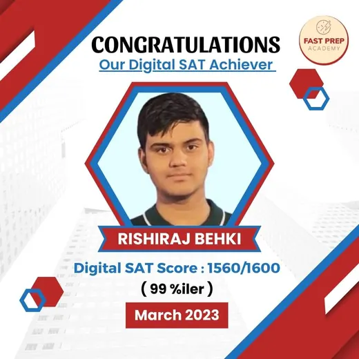 Rishiraj Behki, Digital SAT score 1560, March 2023