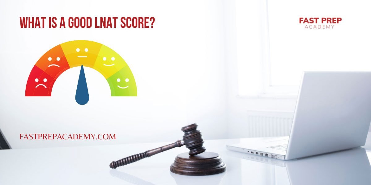 good LNAT score